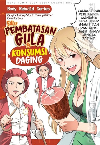 Edisi Pembatasan Gula & Konsumsi Daging