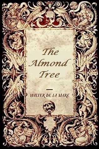 The Almond Tree (Unknown Binding)
