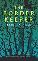 The Border Keeper (Border Keeper, #1)