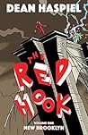 The Red Hook Vol. 1 by Dean Haspiel