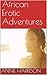 African Erotic Adventures