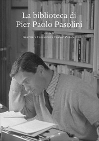 La biblioteca di Pier Paolo Pasolini