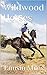 Wildwood Horses (Wildwood Farm, #2)