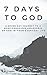 7 Days To God by TJ Lanier