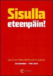 Sisulla eteenpäin! (Paperback)