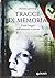 Tracce di memoria: Il mio viaggio nell'olocausto e ritorno (Narrativa Non Fiction) (Italian Edition)