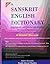 Sanskrit English Dictionary...