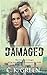 Damaged (Damaged #1)