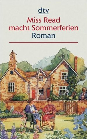 Miss Read macht Sommerferien