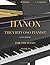 Hanon: The Virtuoso Pianist...