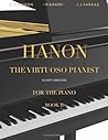 Hanon: The Virtuoso Pianist in Sixty Exercises, Book 2: Piano Technique (Revised Edition)