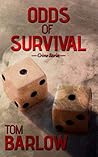 Odds of Survival: Crime stories