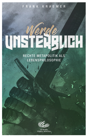 Werde unsterblich: Rechte Metapolitik als Lebensphilosophie