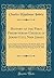 History of the First Presbyterian Church of Jersey City, New Jersey: In Four Discourses Preached in the Month of July, 1876; Also, the Discourse ... Morning, April 29, 1888 (Classic Reprint)