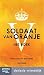 Soldaat van oranje (Dutch Edition)
