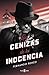 Las cenizas de la inocencia