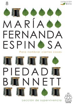 Para nombrar ciertas cosas / Lección de supervivencia