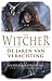 De Jaren van Verachting (The Witcher, #4)