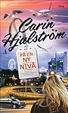 På en ny nivå by Carin Hjulström