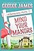 Mind Your Manors (A Flamingo Realty Mystery)
