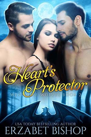 Heart's Protector (Westmore Wolves, #2)