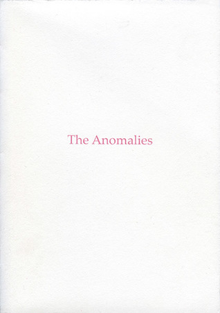 Anomalies