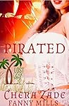 Pirated (Short & Steamy: Lost In Lust) Pirated (Short & Steamy: Lost In Lust)