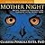 Mother Night: Myths, Stories, And Teachings For Learning To See In The Dark