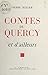 Contes du Quercy et d'ailleurs by Pierre Keller