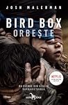 Bird Box: Orbește