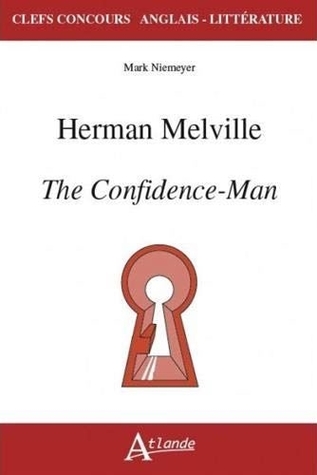 Herman Melville, The Confidence-Man
