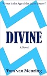 DIVINE. A Novel