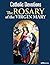 The Rosary of the Virgin Mary