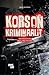 Korson kriminaalit – rikostarinoita 1960–80-luvuilta
