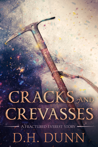 Cracks and Crevasses (Fractured Everest, #0.5)