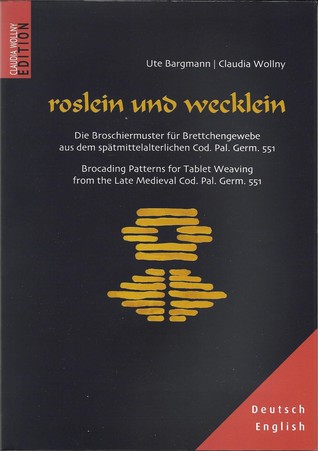 Brocading Patterns for Tablet Weaving From the Late Medieval