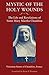 Mystic of the Holy Wounds: The Life and Revelations of Sister Mary Martha Chambon