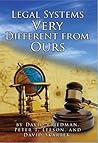 Legal Systems Very Different from Ours by David D. Friedman