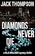 Diamonds Never Die