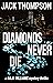 Diamonds Never Die (Raja Wi...