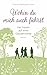 Wohin du mich auch führst: Roman. (Vier Frauen auf einer Glaubensreise 4) (German Edition)