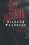 Soy leyenda by Richard Matheson