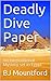 Deadly Dive Paper: An Inter...