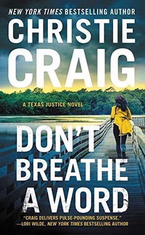 Don't Breathe a Word (Texas Justice #2)