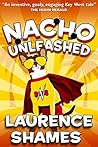 Nacho Unleashed
