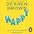 Happy: Why More or Less Everything is Absolutely Fine