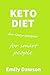 Keto Diet For Lazy People by Emily Dawson