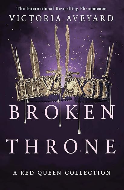 Broken Throne (Red Queen, #4.5)