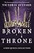 Broken Throne (Red Queen, #4.5)