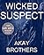 Wicked Suspect: An action-p...